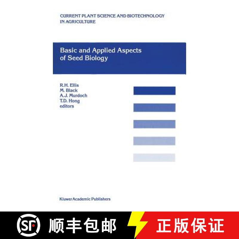 【3-4周达】Basic and Applied Aspects of Seed Biology : Proceedings of the Fifth International Worksho... [9780792343639]