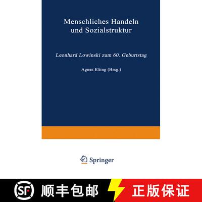 【3-4周达】Menschliches Handeln und Sozialstruktur : Leonhard Lowinski zum 60. Geburtstag [9783322937704]