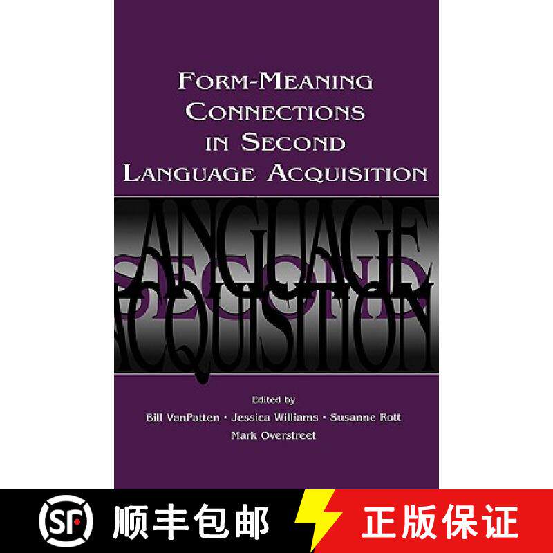 【3-4周达】Form-Meaning Connections in Second Language Acquisition [9780805849134]