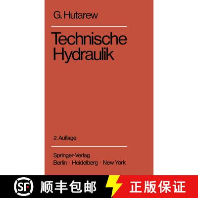 【3-4周达】Einführung in die Technische Hydraulik : Kurzfassung einer Vorlesung (2. Auflage 1973) (2... [9783540059790]