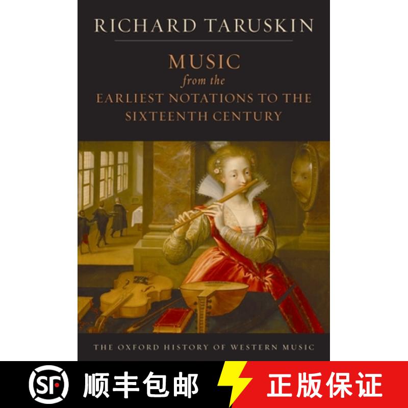 【3-4周达】Oxford History of Western Music: Volume 1: Music from the Earliest Notations to the Sixtee... [9780195384819]