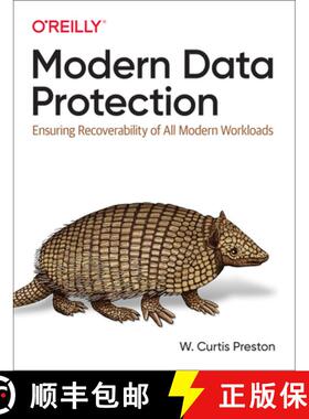 【3-4周达】Modern Data Protection: Ensuring Recoverability of All Modern Workloads [9781492094050]