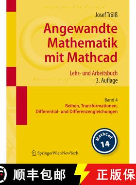 【3-4周达】Angewandte Mathematik mit Mathcad. Lehr- und Arbeitsbuch : Band 4: Reihen, Transformatione... [9783211767481]