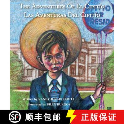 预订 THE ADVENTURES OF EL CIPITIO : LAS AVENTURAS DEL CIPITIO [9780990992981]