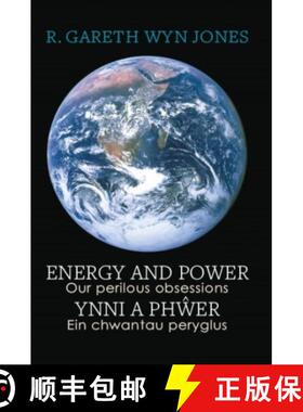 【3-4周达】Energy and Power - Our Perilous Obsessions / Ynni a Phwer - Ein chwantau peryglus [9781068505300]