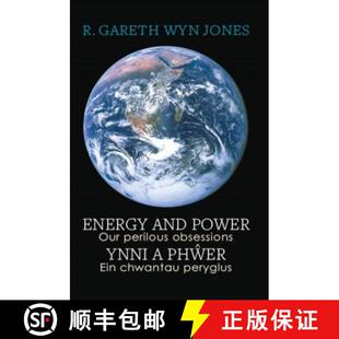 Ein 3周达 Power and Perilous Phwer chwantau Energy Ynni Obsessions 9781068505300 peryglus Our