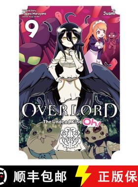 【3-4周达】Overlord: The Undead King Oh!, Vol. 9 [9781975359966]
