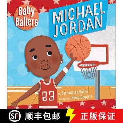 【3-4周达】Baby Ballers: Michael Jordan - Baby Sports Book, Board Book for Babies and Toddlers, Ages 0-2 [9781645177821]