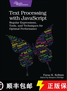 【3-4周达】Text Processing with JavaScript : Regular Expressions, Tools, and Techniques for Optimal P... [9798888650332]