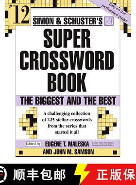 【3-4周达】Simon & Schuster Super Crossword Puzzle Book #12: The Biggest and the Bestvolume 12 [9780743255387]