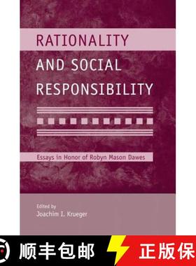 【3-4周达】Rationality and Social Responsibility: Essays in Honor of Robyn Mason Dawes [9781138004276]