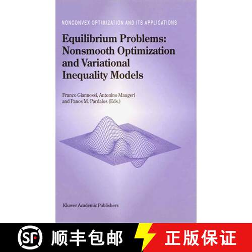【3-4周达】精装 Equilibrium Problems: Nonsmooth Optimization and Variational Inequality Models [9781402001611]