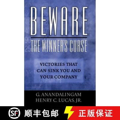 【3-4周达】Beware the Winner's Curse: Victories That Can Sink You and Your Company [9780195177404]