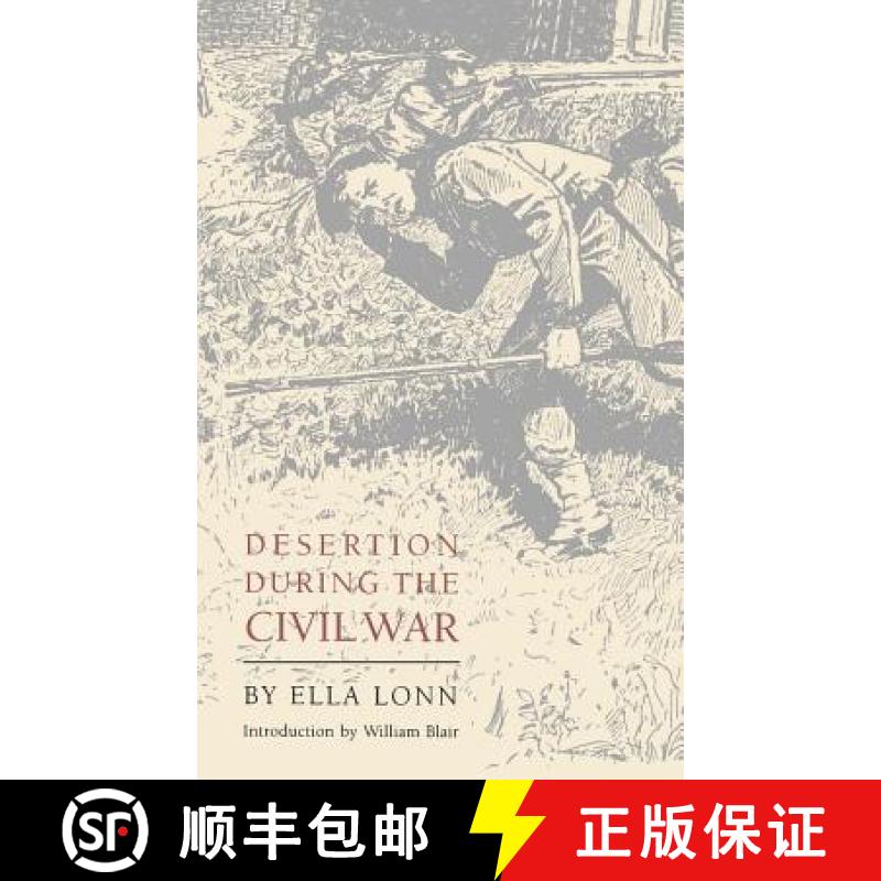 【3-4周达】Desertion During the Civil War [9780803279759]