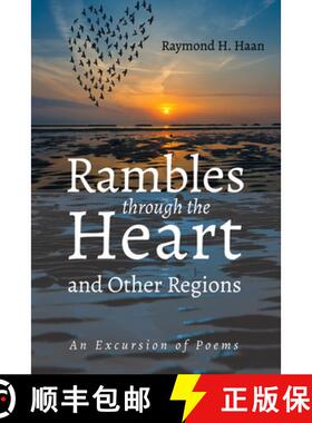 预订 Rambles Through the Heart and Other Regions: An Excursion of Poems [9781666738780]