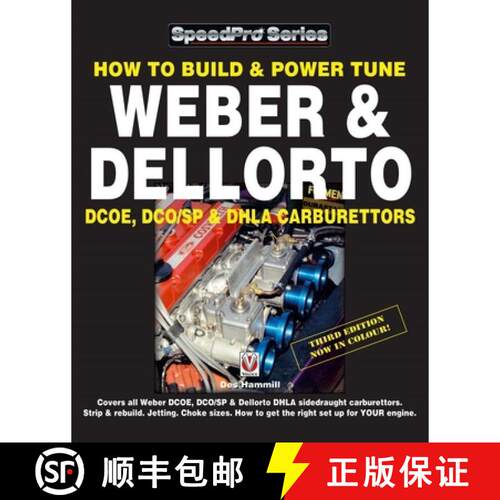 【3-4周达】How to Build & Power Tune Weber & Dellorto Dcoe, Dco/Sp & Dhla Carburettors 3rd Edition [9781845849597]