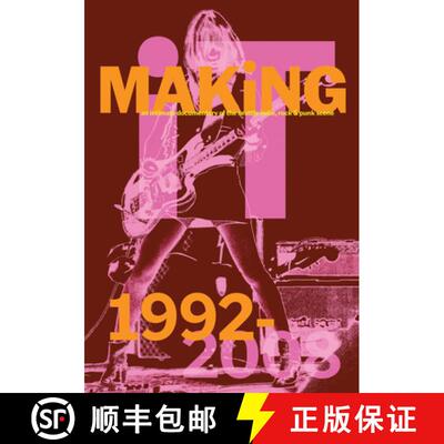 【3-4周达】Bootsy Holler: MAKiNG iT.: An Intimate Documentary of the Seattle Indie, Rock & Punk Scene... [9788862088435]