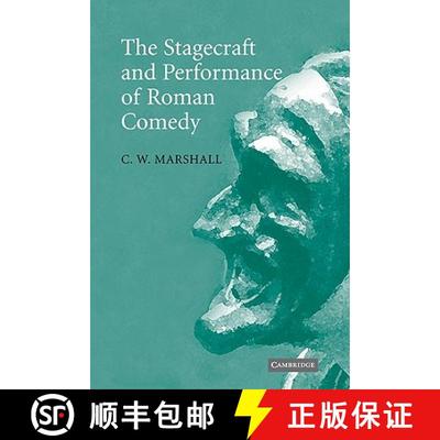 【3-4周达】The Stagecraft and Performance of Roman Comedy [9780521120449]