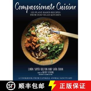 Compassionate 9781510744370 Kitchen Recipes 4周达 from 125 Cuisine Vegan Plant Our Based