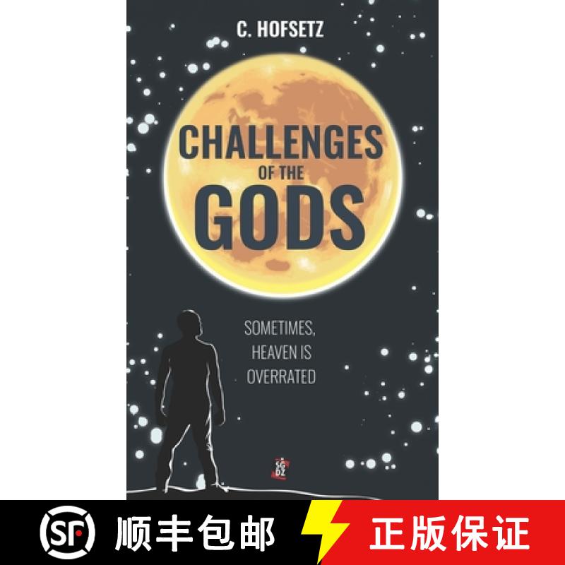 【3-4周达】Challenges of The Gods: Sometimes, Heaven is Overrated [9781951832025]