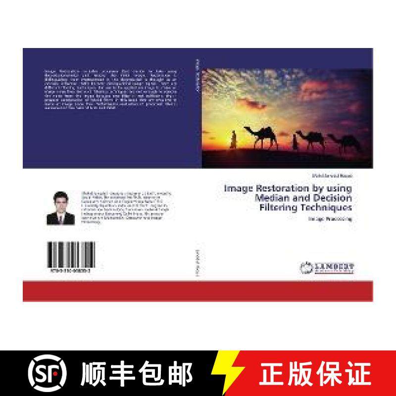 预订 Image Restoration by using Median and Decision Filtering Techniques [9783330058552]