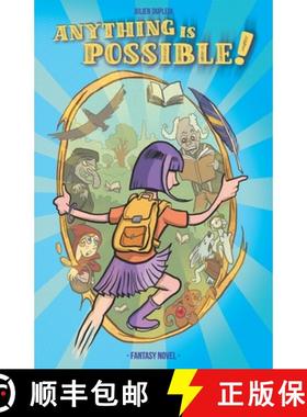 【3-4周达】Anything is possible!: A children's novel about self-confidence and inner strength (8-12 y... [9782488100021]