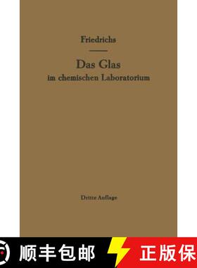 【3-4周达】Das Glas im chemischen Laboratorium (3. Auflage 1960) (3. Auflage 1960) [9783642927812]