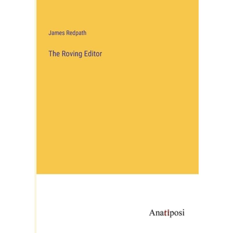 【4周达】The Roving Editor [9783382310202]