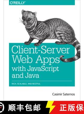 【3-4周达】Client-Server Web Apps with JavaScript and Java: Rich, Scalable, and Restful [9781449369330]