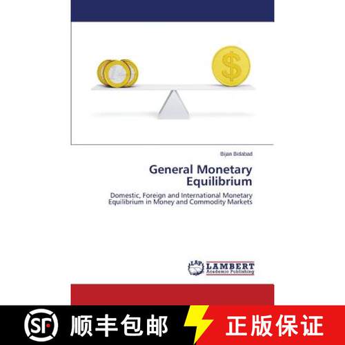 预订 General Monetary Equilibrium [9783659540455]