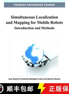 【3-4周达】Simultaneous Localization and Mapping for Mobile Robots: Introduction and Methods [9781466621046]