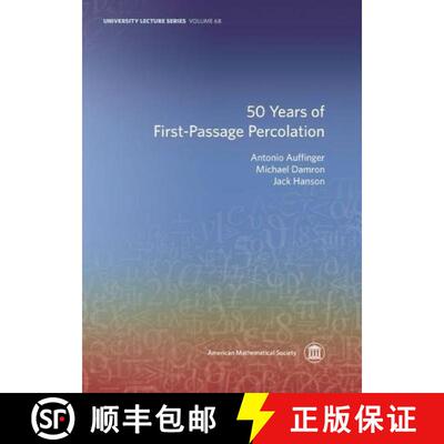 【3-4周达】50 Years of First-Passage Percolation [9781470441838]