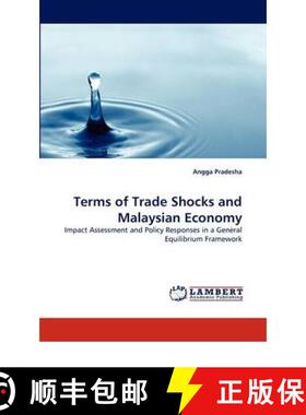 预订 Terms of Trade Shocks and Malaysian Economy [9783844394726]