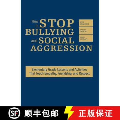 【3-4周达】精装 How to Stop Bullying and Social Aggression: Elementary Grade Lessons and Activities T... [9781412958103]