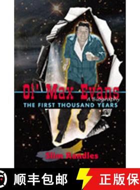 【3-4周达】Ol' Max Evans, A Biography: The First Thousand Years [9780826335890]