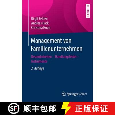 【3-4周达】Management von Familienunternehmen : Besonderheiten - Handlungsfelder - Instrumente [9783658240578]
