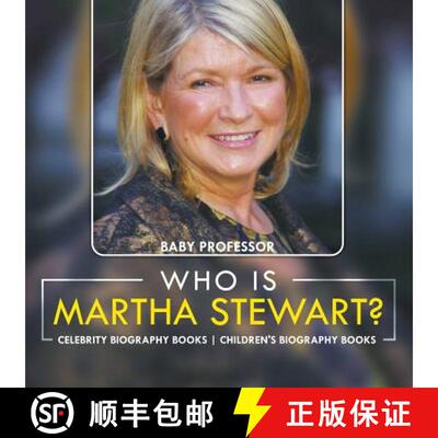 【3-4周达】Who Is Martha Stewart? Celebrity Biography Books | Children's Biography Books [9781541914094]