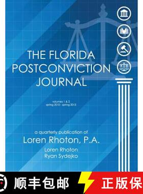 【3-4周达】The Florida Postconviction Journal - Volumes 1 and 2 [9780982280065]