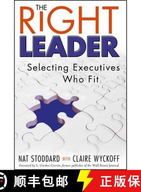 【3-4周达】The Right Leader: Selecting Executives Who Fit [Wiley经管] [9780470344507]