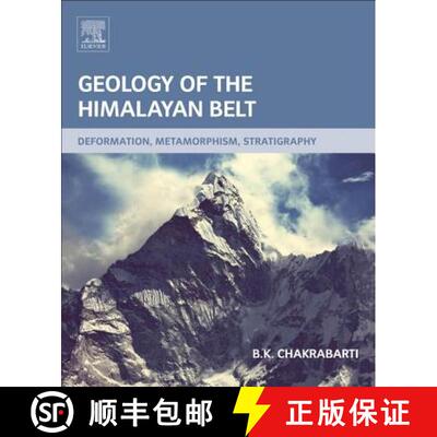 【3-4周达】Geology of the Himalayan Belt: Deformation, Metamorphism, Stratigraphy [9780128020210]