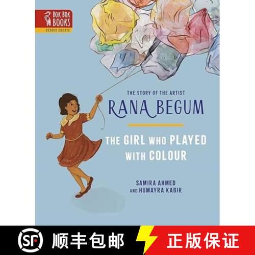 【3-4周达】精装 THE GIRL WHO PLAYED WITH COLOUR: The Story of the Artist Rana Begum [9781739261412]