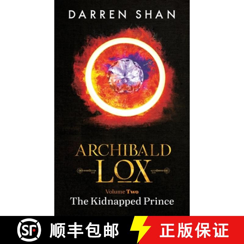 【3-4周达】Archibald Lox Volume 2: The Kidnapped Prince [9781910009154]