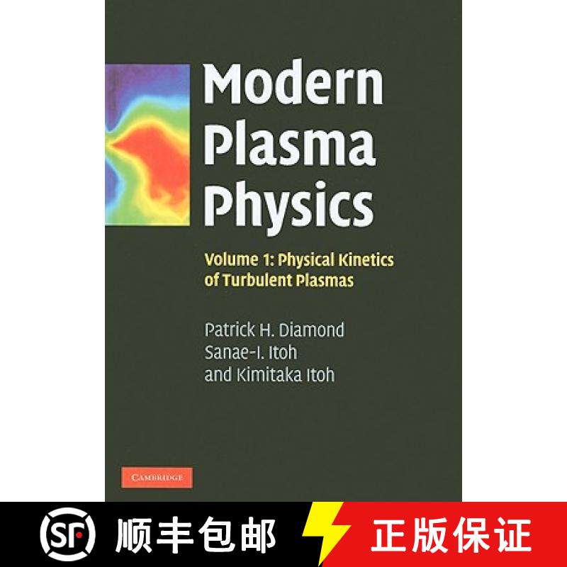 【3-4周达】Modern Plasma Physics: Volume 1, Physical Kinetics of Turbulent Plasmas: - Physical Kineti... [9780521869201]