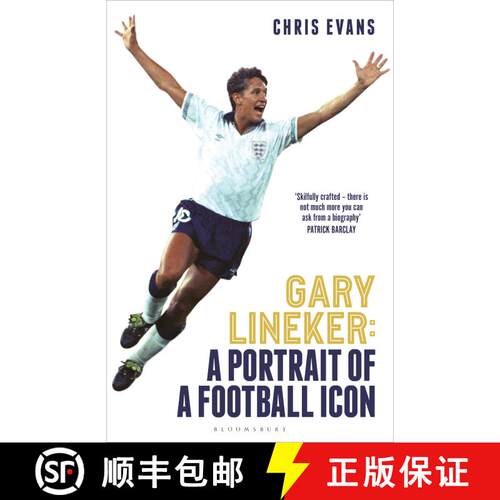 【3-4周达】精装 Gary Lineker : A Portrait of a Football Icon: 'AN ESSENTIAL READ' FourFourTwo [9781399416993]