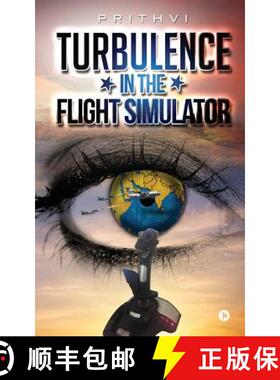 【3-4周达】Turbulence in the Flight Simulator [9781946714961]