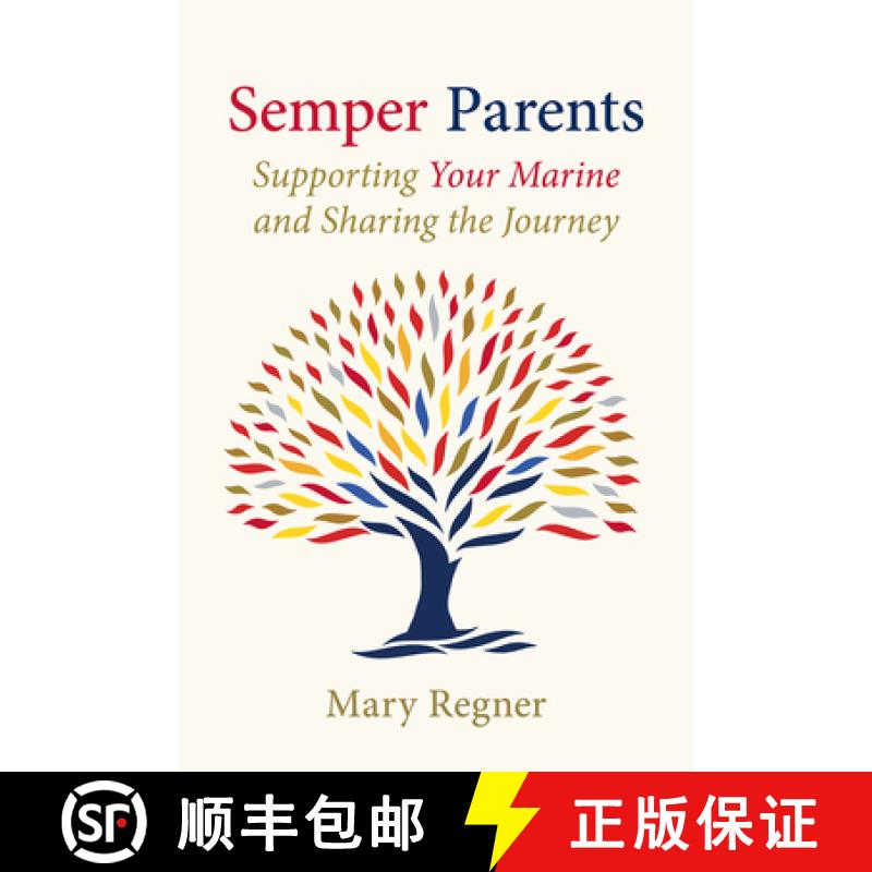 【3-4周达】Semper Parents: Supporting Your Marine and Sharing the Journey [9781934617649]