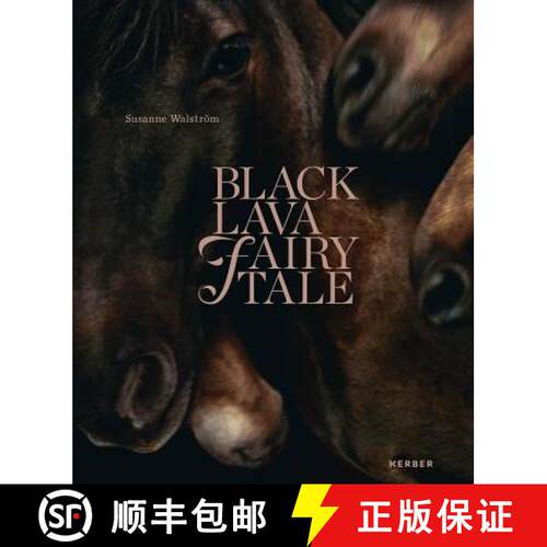 精装 Susanne Walström : Black Lava Fairy Tale [9783735604507]
