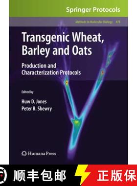 【3-4周达】Transgenic Wheat, Barley and Oats: Production and Characterization Protocols [9781493956357]