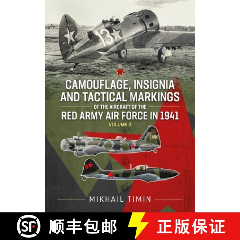 【2-3周达】Camouflage, Insignia and Tactical Markings of the Aircraft of the Red Army Air Force in 19... [9781804513989]