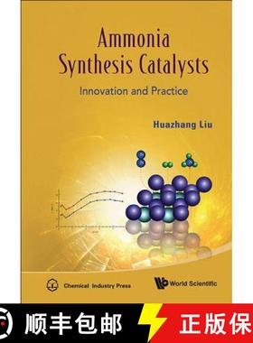 【3-4周达】Ammonia Synthesis Catalysts: Innovation and Practice [9789814355773]